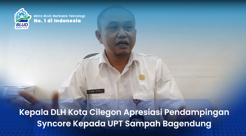 DLH Kota Cilegon Apresiasi Pendampingan Syncore Terhadap UPT Sampah Bagendung